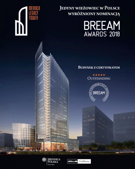Mennica Legacy Tower z prestiżową nominacją BREEAM Awards 2018 BIZNES, Nieruchomości - Kompleks Mennica Legacy Tower jako jedyny wieżowiec w Polsce został wyróżniony nominacją w międzynarodowym plebiscycie BREEAM Awards 2018, organizowanym przez Building Research Establishment (BRE).