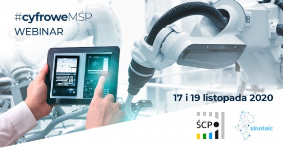 #cyfroweMŚP cykl webinarów o podniesieniu produktywności i obniżeniu kosztów